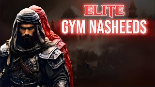 ELITE Gym Nasheeds  Testosterone Boost [upl. by Harat]