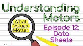 Motor Datasheets explained episode 12 [upl. by Nawyt]