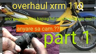 HONDA XRM 110 PART 1 OVERHAULING HINDI NA PUMP MAINGAY ANG MAKINA [upl. by Nwahsal822]