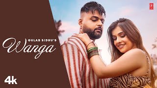 WANGA Official Video  GULAB SIDHU  Jay Dee  New Punjabi Songs  Latest Punjabi Songs 2022 [upl. by Marrissa228]