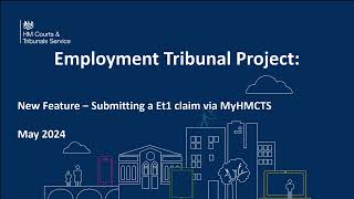 Employment Tribunal Reform Project – How to submit an ET1 via MyHMCTS for legalprofessional users [upl. by Rebmyk]