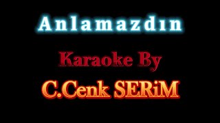 Anlamazdın piano karaoke [upl. by Mok]