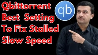 qbittorrent tutorial use install and how to Fix Slow download speed qbittorrent best settings 2023 [upl. by Darreg494]