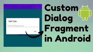 Custom DialogFragment in Android  TechViewHub  Android Studio [upl. by Iorgos]