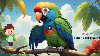 Tota Hoon Main Tota Hoon Rhyme  Hindi\Urdu Rhyme for Kids  New Rhyme for Kids  Tota cartoon [upl. by Nylime]