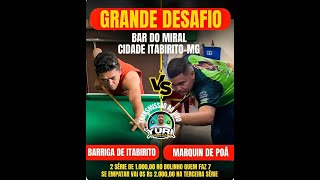 BARRIGA DE ITABIRITO Vs MARQUIN DE POÁ 2 SÉRIE DE R 100000 🎱🙅 BAR DO MIRAL 🎬 ITABIRITO  MG [upl. by Greeley]