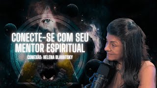 CANALIZAÇÃO DE HELENA BLAVATSKY SOBRE MENTORES ESPIRITUAIS  ANDREA FRANCOMANO [upl. by Retsila]