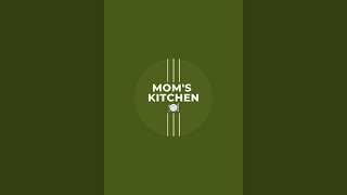 Mom kitchen is live [upl. by Adiahs970]