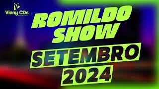 ROMILDO SHOW  SETEMBRO 2024 [upl. by Urania]