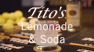 Mix Up a Titos Lemonade amp Soda with Team Tito’s [upl. by Anahcar]