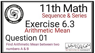 Q1 Ex63 11th Math  Arithmetic Mean AM [upl. by Airlee]