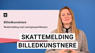 Skattemelding for billedkunstnere [upl. by Isabel]