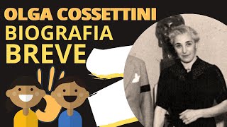 OLGA COSSETTINI RESUMEN BIOGRAFÍA Y TRABAJO  PEDAGOGÍA Y EDUCACIÓN [upl. by Moody]