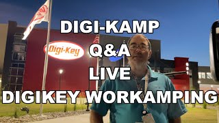 DIGIKAMP QampA LIVE WORKAMPING AT DIGIKEY [upl. by Lesslie]