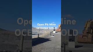 Open Pit Mining OCEANA GOLD [upl. by Eneroc924]