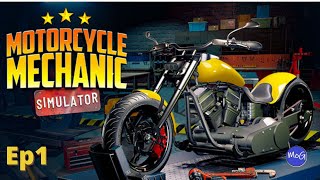 Lets Open A Motorcycle Repair Shop  Motorcycle Mechanic Simulator 2021 PC Gameplay  Episode 1 [upl. by Teyugn]