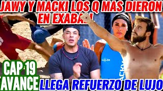 AVANCE CAP 19 exatlón 🚨JAWY Y MACKY LOS QUE MAS REPARTIERON EN EL EXABALL🚨 LLEGA REFUERZO DE LUJO [upl. by Asiruam]