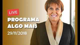 Live Programa Algo Mais  quotQual Orixá rege 2019quot  29112018  Parte 1 [upl. by Ettennor]