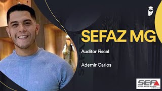 Concurso SEFAZ MG entrevista com Ademir Carlos aprovado para Auditor Fiscal [upl. by Acirt526]