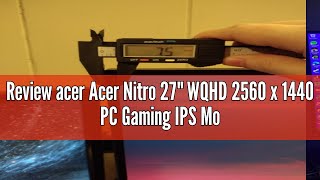 Review acer Acer Nitro 27quot WQHD 2560 x 1440 PC Gaming IPS Monitor  AMD FreeSync Premium Up to 180Hz [upl. by Didier822]