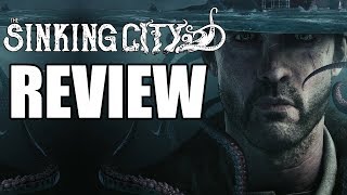 The Sinking City Review  The Final Verdict [upl. by Cathy101]