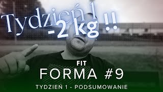 FIT FORMA 9 ⭐ Tydzień 1  Podsumowanie ⭐ VLOG  Bartosz Dąbrowski [upl. by Newmann]