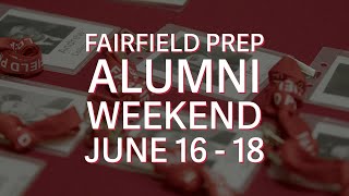 Fairfield Prep Alumni Weekend is June 1618 [upl. by Anaiuq967]