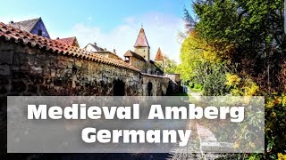 Amberg Germany The Medieval City [upl. by Nealy]