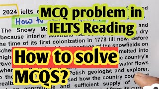 IELTS Reading MCQ Tips How to solve MCQs kaise solve kare IELTS reading multiple choice questions [upl. by Chrotoem]