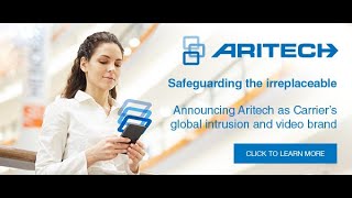 Aritech the new global intrusion and video brand for Carrier [upl. by Nnaed141]