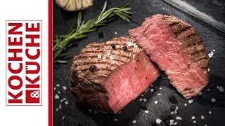 Filetsteak medium  Kochrezept von Kochen amp Küche  Das ländliche Kochmagazin [upl. by Ayouqat]