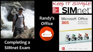 Randys Office  Completing a SIMnet Exam [upl. by Daph]