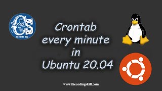 How to config crontab for every minute in Ubuntu 2004 [upl. by Kurtz]