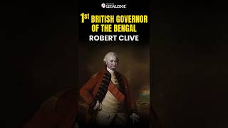 First British GovernorGeneral of India  Robert Clive BritishIndia [upl. by Henriette]