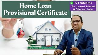 Home Loan Provisional Interest Certificate in Details [upl. by Vere]