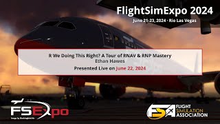 R We Doing This Right A Tour of RNAV amp RNP Mastery [upl. by Wallach701]