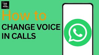 How to Use Voice Changer in WhatsApp Video Calls [upl. by Suki114]