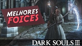 Dark Souls 3 ► As Melhores FOICES Grande Foice do Corvian Elfried etc [upl. by Noxin897]