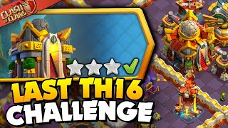 Easily 3 Star Last Town Hall 16 Challenge Clash of Clans [upl. by Ahtenak]