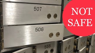 Bank Safe Deposit Boxes Are Not Safe  Especially Now [upl. by Millian]