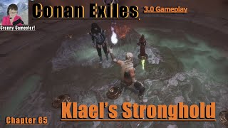 Klaels Stronghold Conan Exiles 30 gameplay [upl. by Alema818]