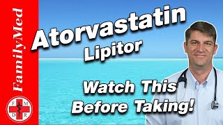 ATORVASTATIN LIPITOR FOR HIGH CHOLESTEROL  What are the Side Effects [upl. by Stonwin]