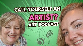 Do You Call Yourself an Artist 014 [upl. by Nicolette891]