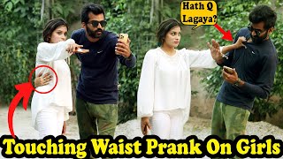 Touching Girls Waist Prank with Twist Waqasranaofficial [upl. by Danais]