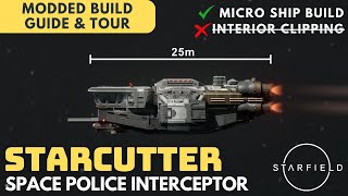 CT4 Starcutter Interceptor  Drake Cutter Inspired Micro Ship  Class B  Starfield Ship Build [upl. by Melonie347]