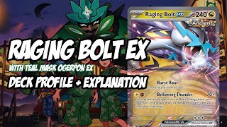 Raging Bolt Ex Deck Profile  Explanation with Teal Mask Ogerpon [upl. by Crespo227]