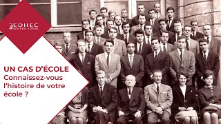 Connaissezvous l’histoire de votre école   EDHEC Business School [upl. by Meeharb]