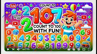 Count to 100 with Fun 🚀 Learn Numbers with Us [upl. by Peursem40]