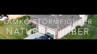 Tamko Stormfighter  Natural Timber [upl. by Nosretep328]