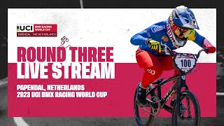 LIVE  Round Three  2023 UCI BMX Racing World Cup [upl. by Yessej]